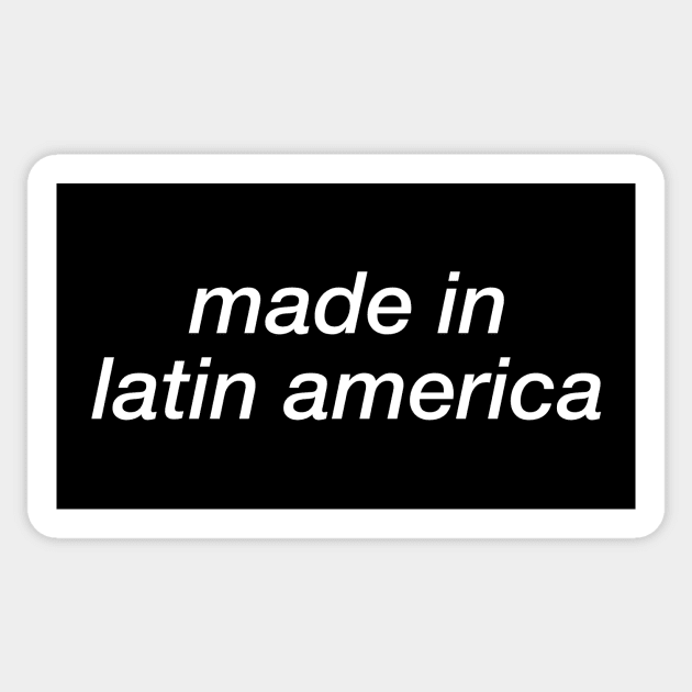 Made In Latin America (2) Sticker by byebyesally